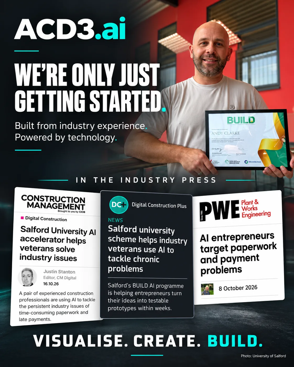ACD3.ai — We're only just getting started. Andy Clarke with his BUILD AI certificate and coverage in Construction Management, Digital Construction Plus and Plant & Works Engineering. Photo: University of Salford.